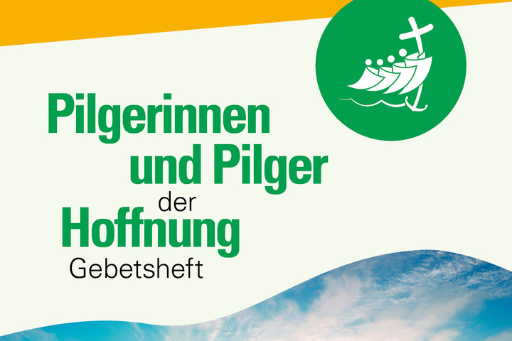 Titel Gebetsheft "Pilgerinnen und Pilger der Hoffnung"